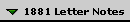 1881 Letter Notes